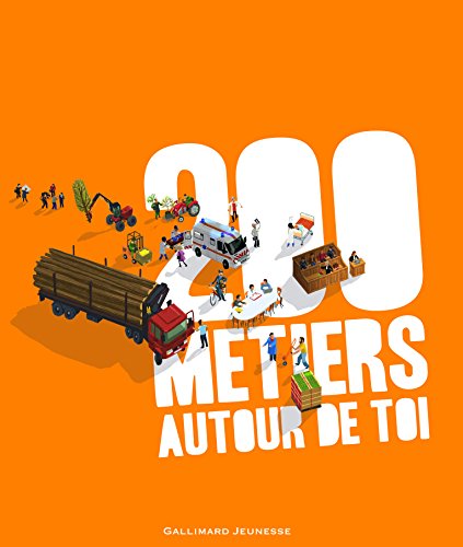 200 METIERS AUTOUR DE TOI