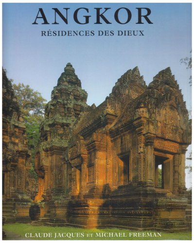 Angkor, résidence des dieux