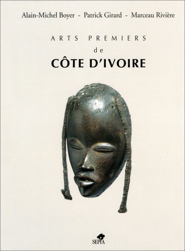 Arts premiers de Côte d'Ivoire