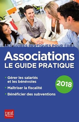 Associations: Le guide pratique