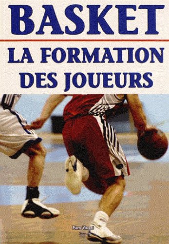 Basket : La formation des joueurs