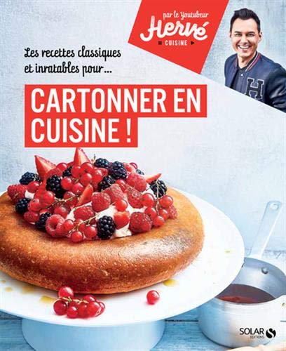 Cartonner en cuisine ! - par Hervé Cuisine