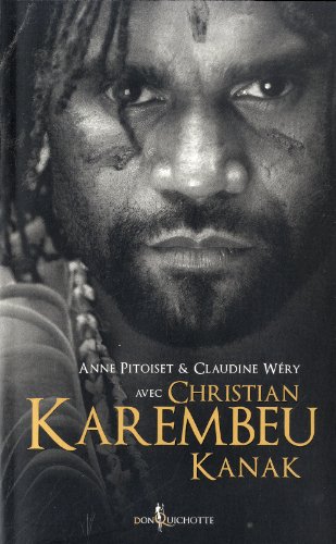 Christian Karembeu, Kanak