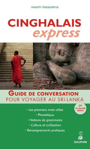 Cinghalais express: Pour voyager au Sri Lanka