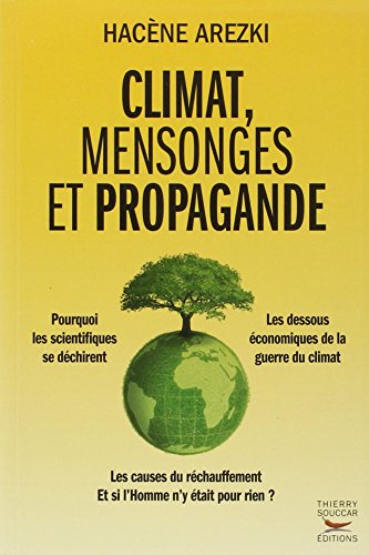 Climat, mensonges et propagande