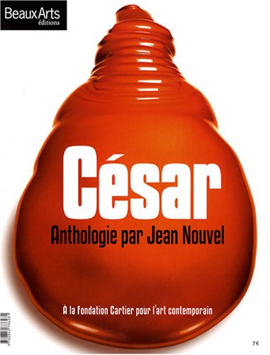 César: Anthologie par Jean Nouvel