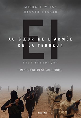 Etat Islamique - Au coeur de l'armée de la terreur (Hors collection)