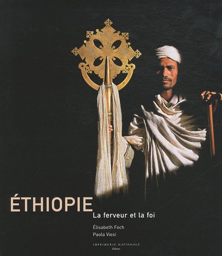 Ethiopie: La ferveur et la foi