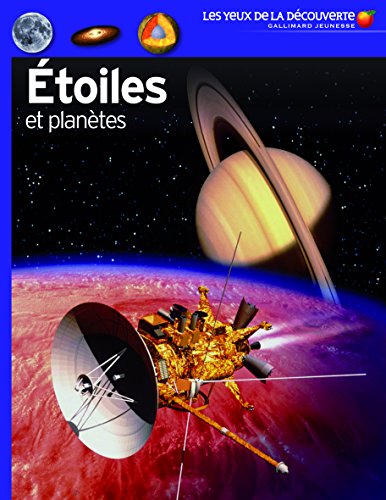 Etoiles et planètes - Les Yeux de la Découverte - 9 ans et +