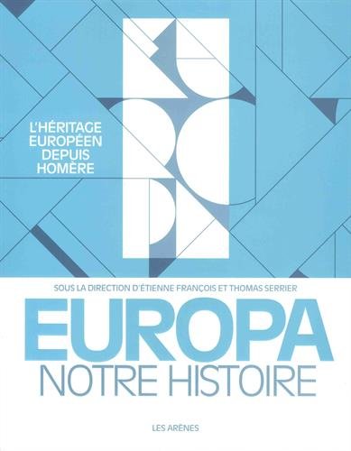 Europa, notre histoire