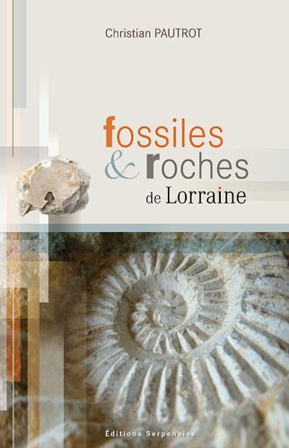 Fossiles et roches de Lorraine
