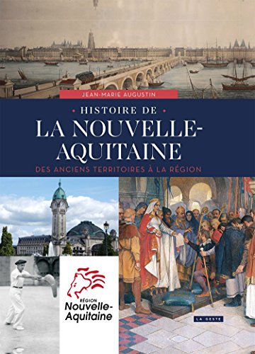 Histoire de la Nouvelle-Aquitaine