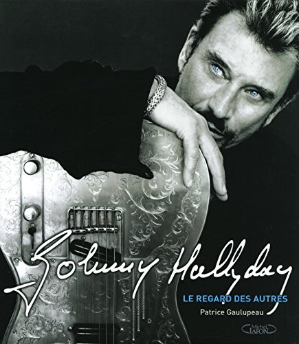 Johnny Hallyday - Le regard des autres
