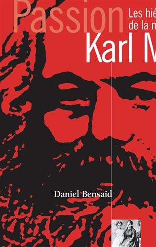 Karl Marx - Les Hiéroglyphes de la modernité