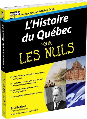 L'Histoire du Québec pour les Nuls