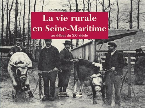 Vie Rurale En Seine Maritime