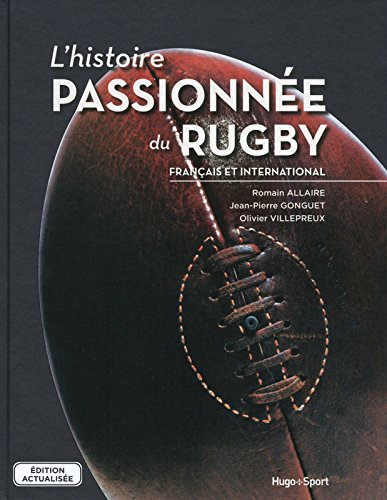 L'histoire passionnée du rugby
