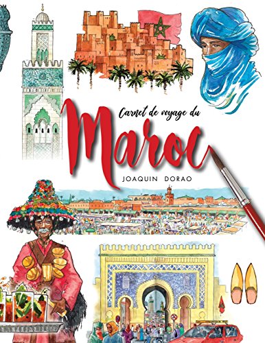Maroc carnet de voyage
