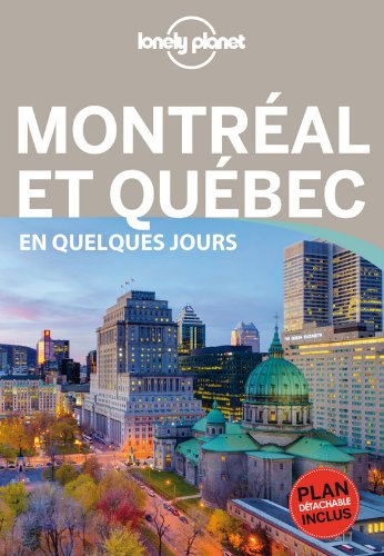 Montréal et Québec En quelques jours - 2ed