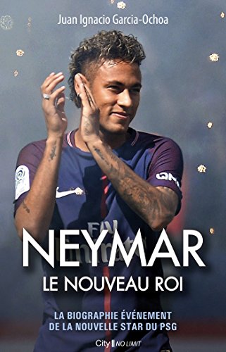 Neymar, le nouveau roi