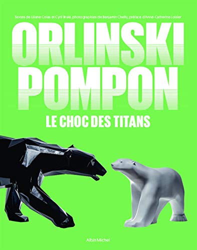 Orlinski / Pompon: Le choc des titans