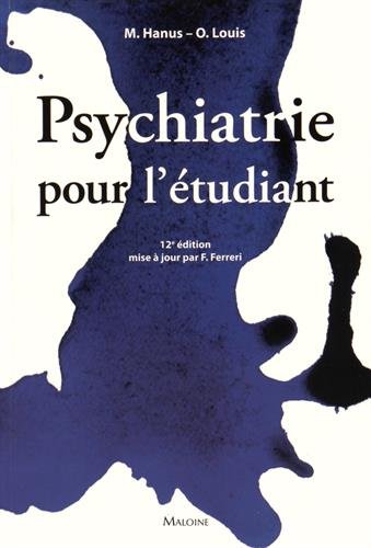 PSYCHIATRIE POUR L'ETUDIANT