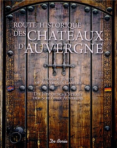Route historique des châteaux d'Auvergne