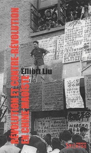 revolution et contre-revolution en chine maoiste