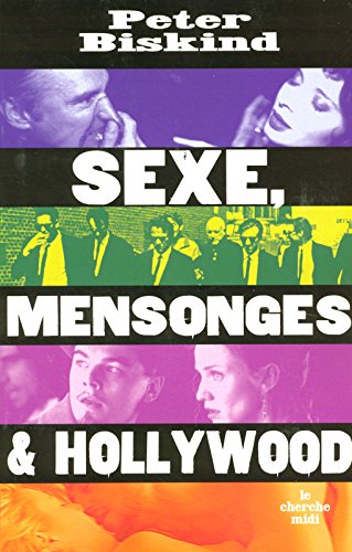 Sexe, mensonges et Hollywood
