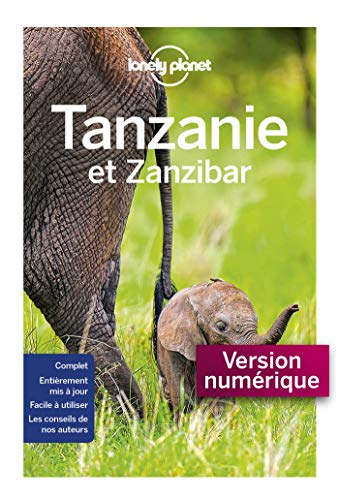 Tanzanie et Zanzibar - 4ed (Guide de voyage)