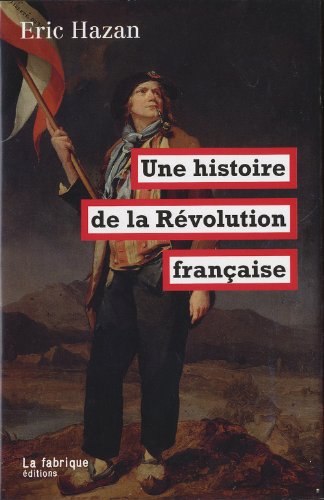 Une histoire de la Révolution française