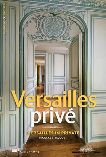 Versailles privé !