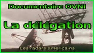 Documentaire Documentaire OVNI – La délégation de 1970