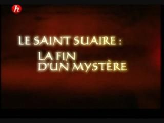 Le saint suaire : la fin d'un mystère