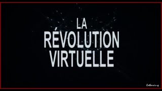 Documentaire La révolution virtuelle, ennemi d’état