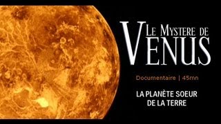 Documentaire Le mystère de Vénus
