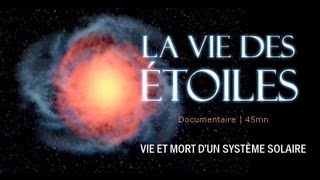 La vie des étoiles