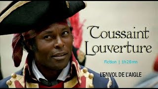 Le  Georges Washington noir, Toussaint Louverture