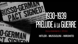 1930-1939, prélude à la guerre