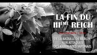 La fin du IIIeme Reich