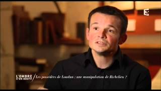 L’ombre d’un doute – Les possédées de Loudun, une manipulation de Richelieu