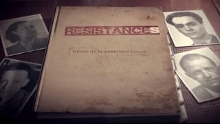 Résistance, héros de la première heure