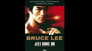 Bruce Lee et le Jeet Kune Do