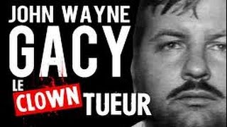 John Wayne Gacy, un monstre caché