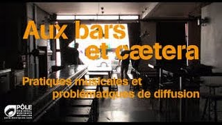 Documentaire Aux bars et cætera