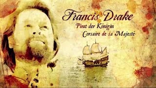 Francis Drake, corsaire de sa Majesté
