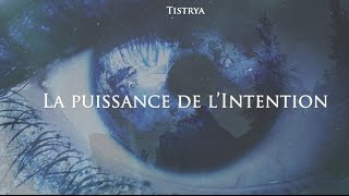 La puissance de l'intention