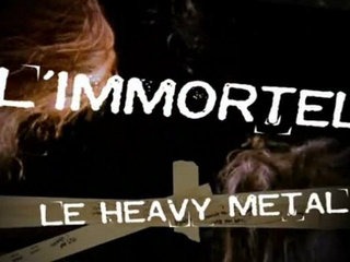 L’incroyable histoire du rock – L’immortel : le heavy métal