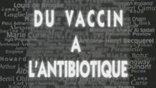 Du vaccin à l’antibiotique