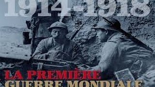 Documentaire La 1ere guerre mondiale